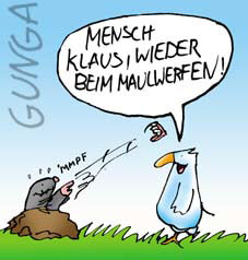 Armer Maulwurf;-)