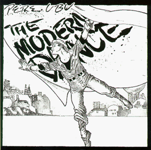 pere ubu, the modern dance, 1978