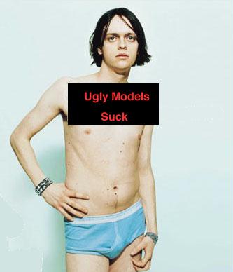 ugly models suck