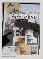 Tim Parks - Schicksal