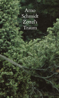 Arno Schmidt: »Zettel’s Traum« (gesetzte Ausgabe 2010).