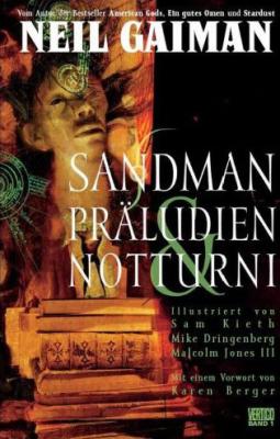 Deutsche Ausgabe des »Sandman«-Sammelbandes No. 1: »Präludien &amp; Notturni« bei Vertigo/Panini