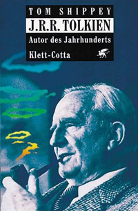 Tom Shippey: »Tolkien – Der Autor des Jahrhunderts« 