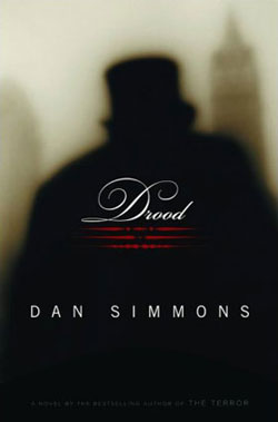 Dan Simmons: »Drood« (englische Ausgabe)