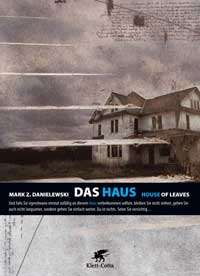 Mark Z. Danielewski: »Das Haus« (Gebundene Ausgabe)