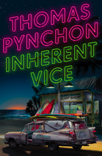 Thomas Pynchon: »Inherent Vice«