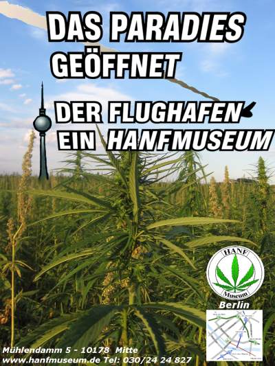 Das Paradies geöffnet - Der Flughafen ein Hanf Museum!