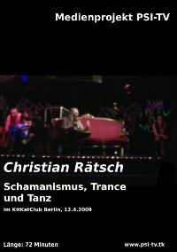 Schamanismus, Trance und Tanz mit Christian Rätsch