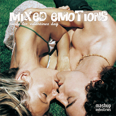 MIXED EMOTIONS - Tunes For Valentines Day!