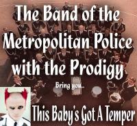 Prodigy Meets the MET Police