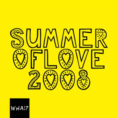 Summer of Love 2008