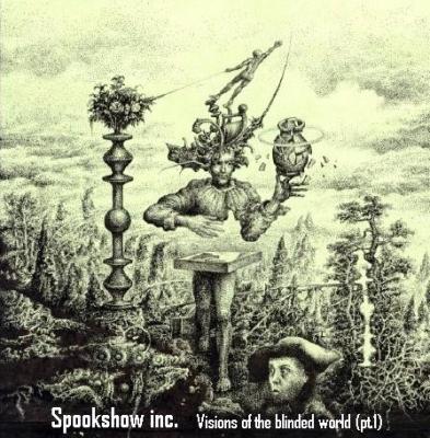 taken from cover art of Spookshow inc. Visions Of The Blinded World pt.2 album