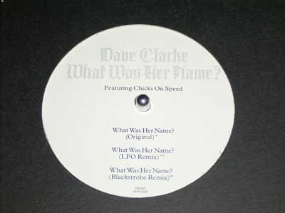 Dave Clarke- What Was Her Name