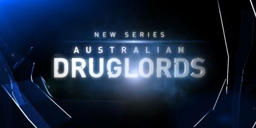 Australian Druglords