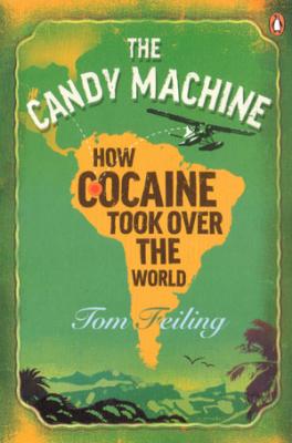 Tom Feiling`s The Candy Machine.